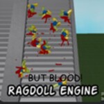 Ragdoll Engine but BLOOD