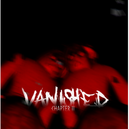 Vanished (Chapter 2)