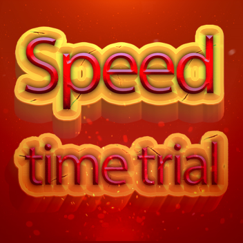 Speed Time Trial [100 VISIT!]