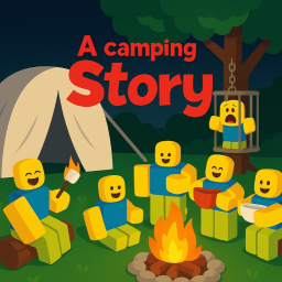 A Camping Story [Fully Reworked]