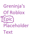 The Greninja's of Roblox