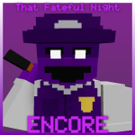 That Fateful Night: Encore