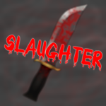 SLĄUGHTER
