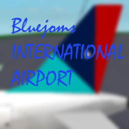 Bluejoms International Airport (Few Bug/Lag Issues