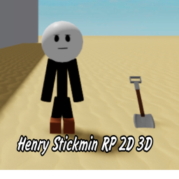 Henry Stickmin RP 2D 3D [UPDATE]