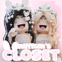 [NEW🐰] Miffism's Closet