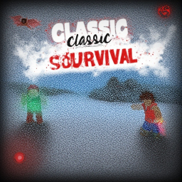CLASSIC SURVIVAL [BETA]