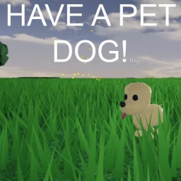 Have a pet dog! 🐶 [BETA DOG!] icon