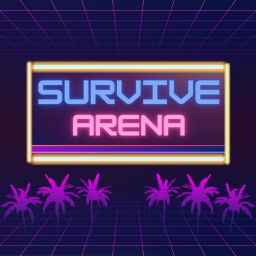 Survive Arena