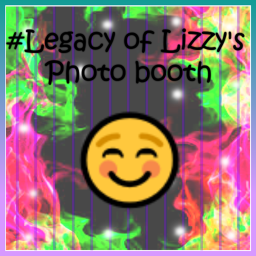 #Legacy of Lizzy's Photo booth