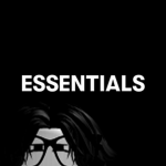 еssentialsᵀᴹ