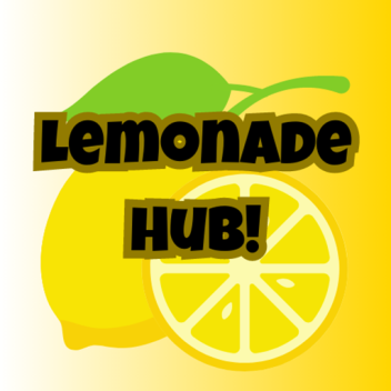Lemonade Hub! [LIVE RELEASES ON JULY 31]