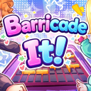 [ALPHA TESTING] Barricade It!