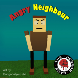 Angry Neighbor [ALPHA]