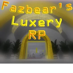 Fazbear's Luxery! {RP} icon