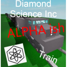 Diamond Science Inc. Train ALPHA ish