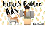 Kitten's Roblox Ads!