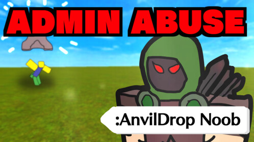 Admin Abuse - Roblox