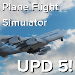 Plane Flight Simulator [ALPHA] [BOAT UPDATE!]