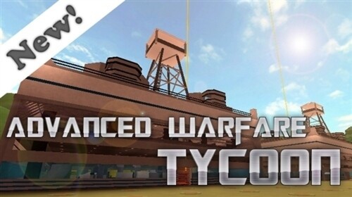 Advanced Warfare Tycoon[1KO=10KPP!]