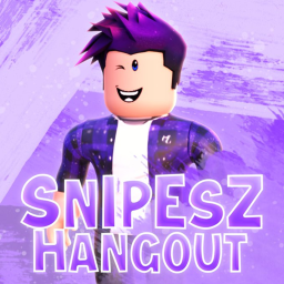 SnIpEs-Z Hangout [ALPHA]