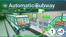 Automatic Subway - Line 1 and EST 1