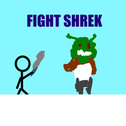 Fight Shrek (UPDATE)