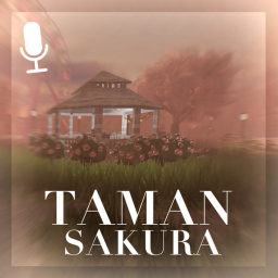 Taman Sakura [Voice-Chat🎙️]