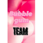 Bubble gum teamm