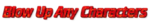 Blow Up Any Characters FanGroup