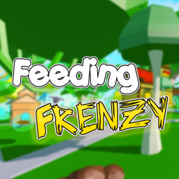 Feeding Frenzy [EPIC BETA TIME]
