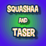 Squashaa and Taser199 Productions