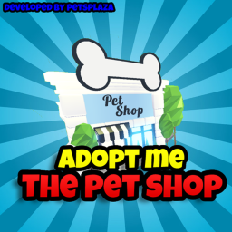 Adopt Me: The Pet Shop