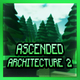 Ascended Architecture 2 [Platforms!]