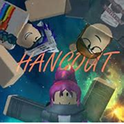 Chill, Hangout, and more!