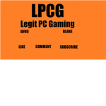 BiG Devii legitpcgaming youtube team