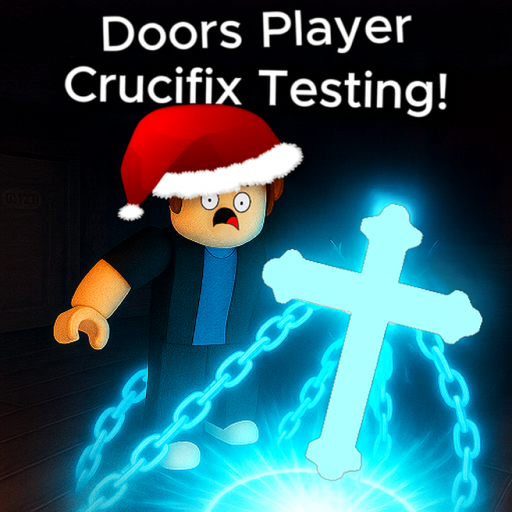 [🎄] Doors Player Crucifix Testing! 🔥 official Roblox game thumbnail