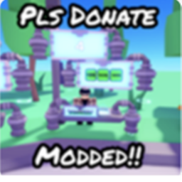[EVENT] 💵 PLS DONATE Modded!