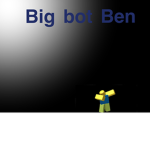 Big bot Ben