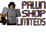 Pawn Shop Limiteds