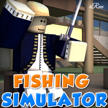 Fishing Simulator 2016! [NEW]
