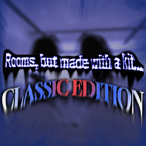 Rooms, but made with a kit... Classic Edition