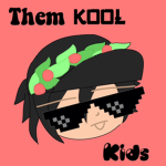 Them Kool Kids