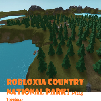 (My personal copy): Robloxia County National Park 