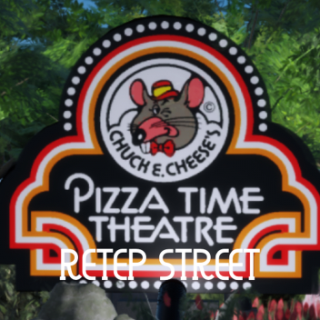 Chuck e cheese's || retep street