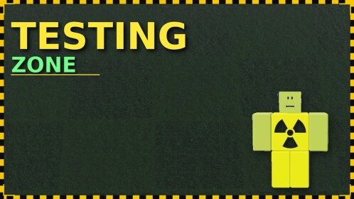 Testing Zone