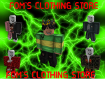 FOM'S CLOTHING STORE
