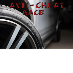 Anti-Cheat Race!