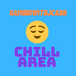 (UPDATE) GamingWithJCadd Chill Area