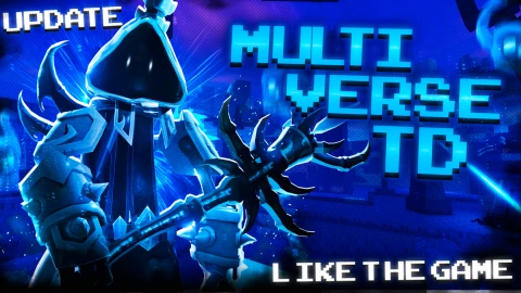 [NEW MINI UPDATE!!!] MultiVerse Tower Defense